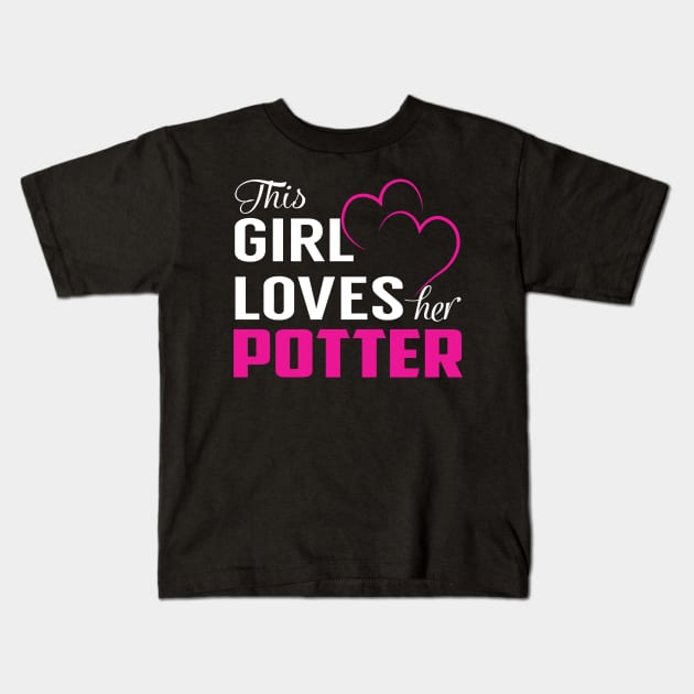 This Girl Loves Her POTTER Kids T-Shirt by LueCairnsjw